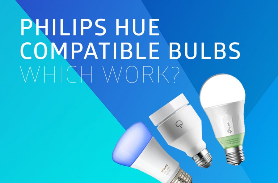 Philips Hue Compatible Bulbs That Work