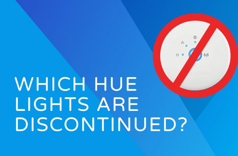 Which Hue Lights are Discontinued and Unsupported?